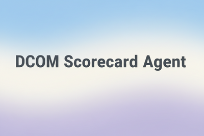 Dcom Scorecard Agent