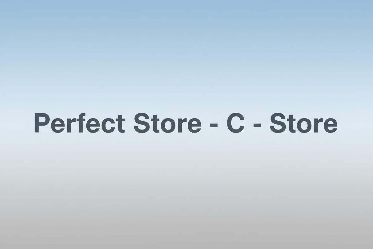 generate a stock  image with the only these words : Perfect Store - C - Store (in a single line). add a subtle  background color 